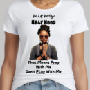 Half Holy Half Hood Woman Praying- Religious - Adult Unisex Shirt