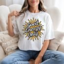 Good Energy Day  – Unisex T-Shirt